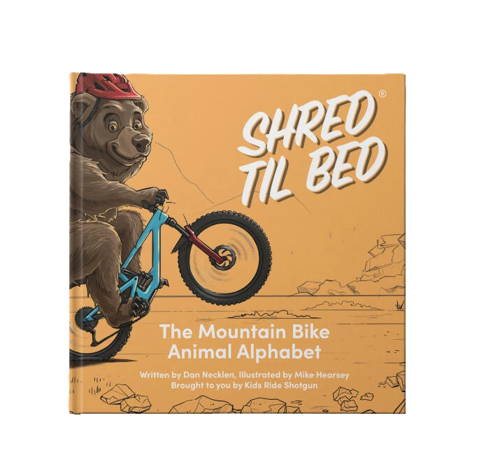 Kids Ride Shotgun Shred Til Bed Bok by Sykkelkomponenter